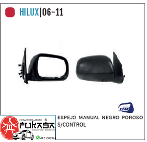 ESPEJO IZQ MANUAL NEGRO POROSO S/CONTROL HILUX 06-11