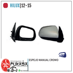 ESPEJO IZQ TOYOTA HILUX 12-15  MANUAL CROMO *IMP