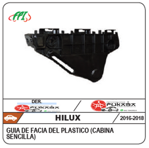 GUIA FACIA DEL DER TOYOTA HILUX 16-19 (CABINA SENCILLA) PLASTICO *IMP