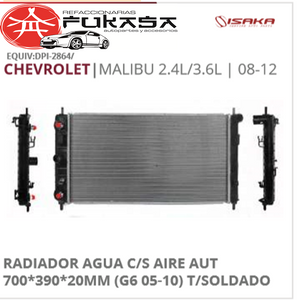 RADIADOR AGUA C/S AIRE AUT 700*390*20MM (G6 05-10) T/SOLDADO (ISAKA) MALIBU 2.4L/3.6L 2008 2012 *IMP