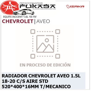 RADIADOR CHEVROLET AVEO 1.5L 18-20 C/S AIRE STD 520*400*16MM T/MECANICO *IMP