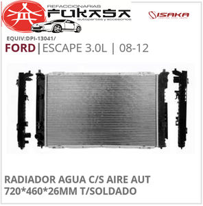 RADIADOR FORD ESCAPE 3.0L 08-12 C/S AIRE AUT 720*460*26MM T/SOLDADO *IMP