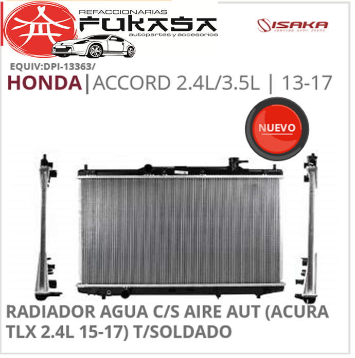 RADIADOR HONDA ACCORD 2.4L/3.5L 13-17 C/S AIRE AUT 760*410*16MM (ACURA TLX 2.4L 15-17) T/SOLDADO *IMP