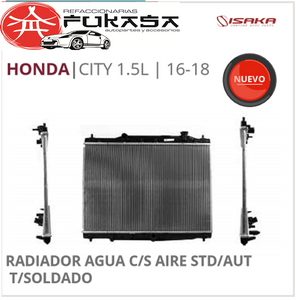 RADIADOR HONDA CITY 1.5L 14-17 C/S AIRE STD/AUT 620*430*16MM T/SOLDADO *IMP