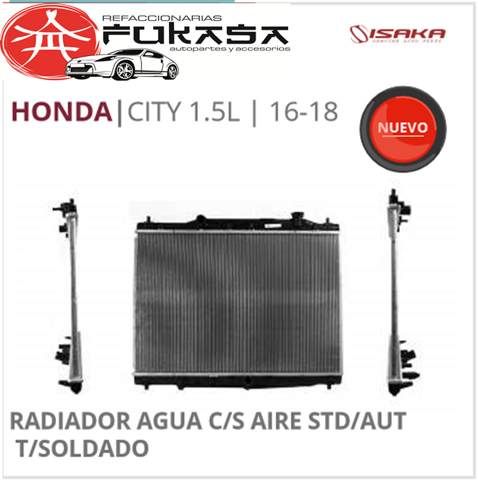 RADIADOR HONDA CITY 1.5L 14-17 C/S AIRE STD/AUT 620*430*16MM T/SOLDADO *IMP