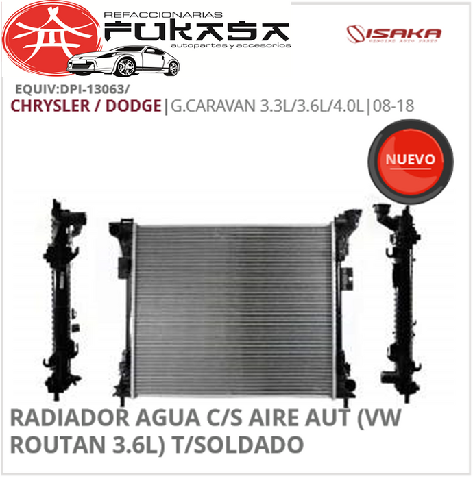 RADIADOR AGUA C/S AIRE AUT 610*520*32MM (VW ROUTAN 3.6L) T/SOLDADO CHRYSLER / DODGEG.CARAVAN 3.3L/3.6L/4.0L2008-2018 *IMP