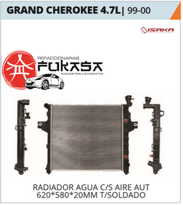 RADIADOR AGUA C/S AIRE AUT 620*580*20MM T/SOLDADO (ISAKA) GRAND CHEROKEE 4.7L 1999 2000 *IMP