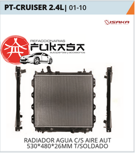 RADIADOR AGUA C/S AIRE AUT 530*480*26MM T/SOLDADO (ISAKA) PT-CRUISER 2.4L 2001 2010 *IMP