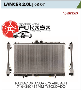 RADIADOR MITSUBISHI LANCER 2.0L 03-07  C/S AIRE AUT 710*390*16MM T/SOLDADO *IMP