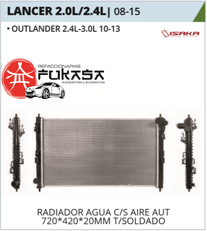 RADIADOR AGUA C/S AIRE AUT 720*420*20MM (OUTLANDER 2.4L-3.0L 08-16) T/SOLDADO LANCER 2.0L/2.4L 2008 2016 *IMP