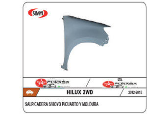 SALPICADERA IZQ TOYOTA HILUX 2WD 12-15 S/HOYO P/CUARTO Y MOLDURA (COLOR/GRIS) *IMP