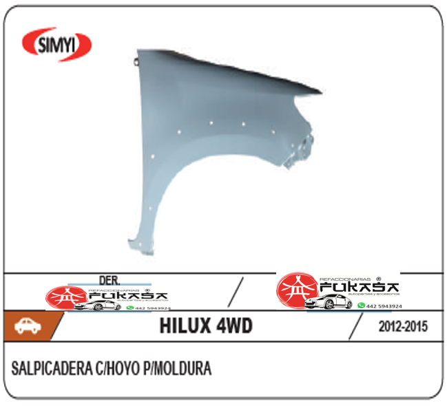 SALPICADERA DER HILUX 2WD 06-11 C/HOYO P/CUARTO S/MOLDURA (COLOR/NEGRO) *IMP