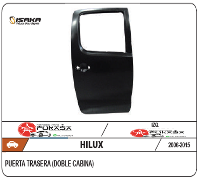 PUERTA TRAS/IZQ TOYOTA HILUX 06-15 *IMP