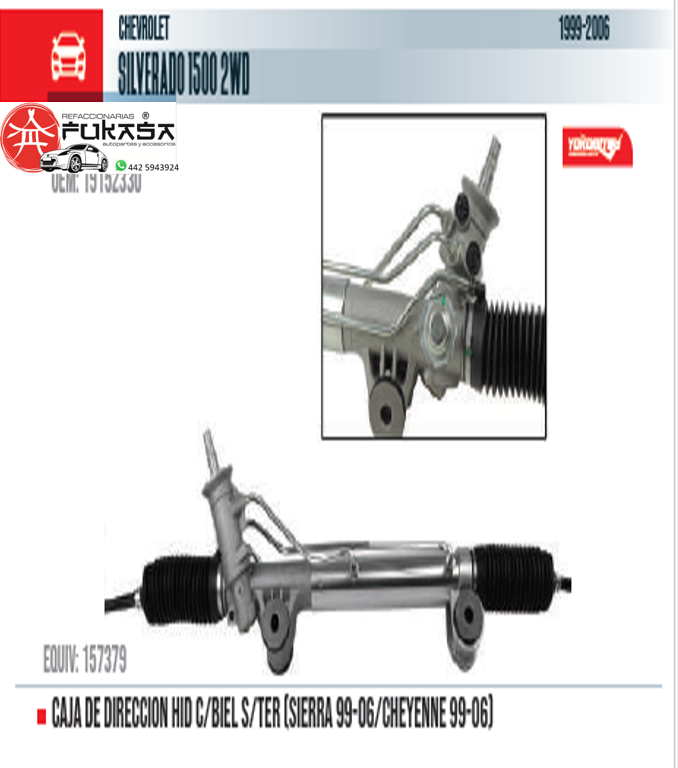 CAJA DE DIRECCION HID C/BIEL S/TER (SIERRA 99-06/CHEYENNE 99-06) (YOKOMITSU) SILVERADO 1500 2WD 1999 2006 *IMP