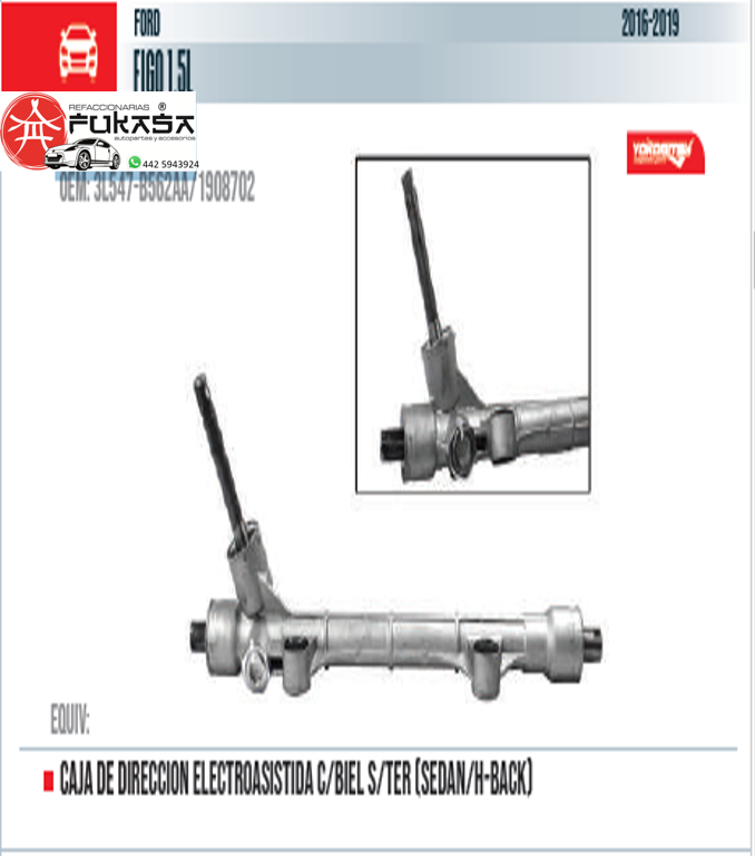 CAJA DE DIRECCION ELECTROASISTIDA C/BIEL S/TER (SEDAN/H-BACK)  FORD  FIGO 1.5L  2016-2020 *IMP