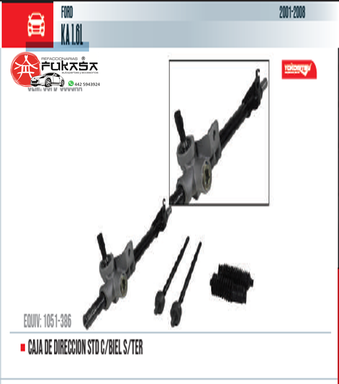 CAJA DE DIRECCION STD C/BIEL S/TER (YOKOMITSU) KA 1.6L 2001 2008 *IMP