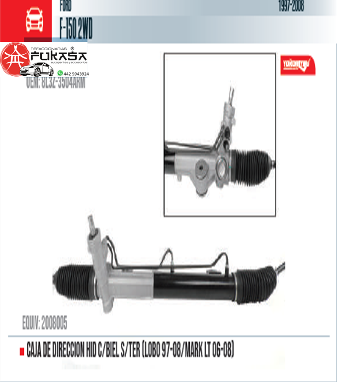CAJA DE DIRECCION HID C/BIEL S/TER (LOBO 97-08/MARK LT 06-08) (YOKOMITSU) F-150 2WD 1997 2008 *IMP
