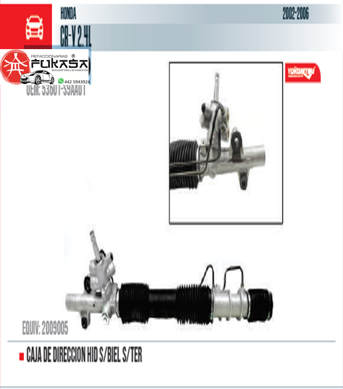 CAJA DE DIRECCION HID S/BIEL S/TER (YOKOMITSU) CR-V 2.4L 2002 2006 *IMP