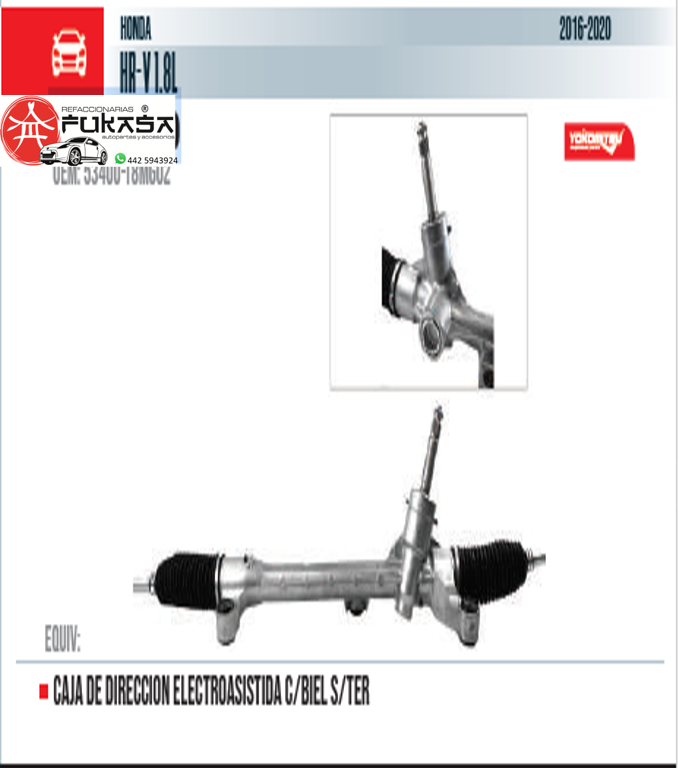 CAJA DE DIRECCION ELECTROASISTIDA C/BIEL S/TER  HONDA  HR-V 1.8L  2016-2020 *IMP