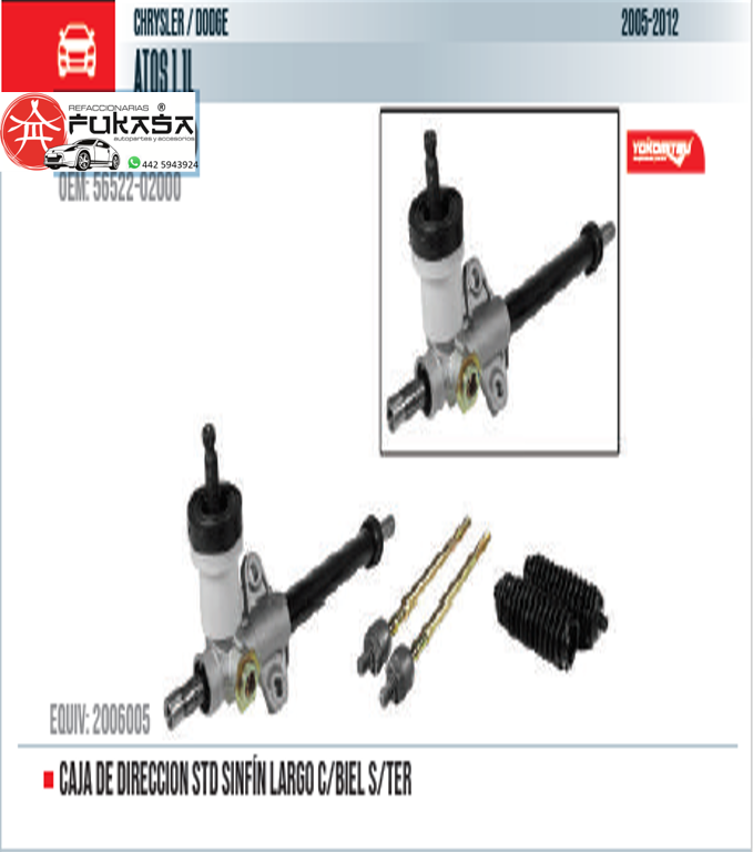 CAJA DE DIRECCION STD SINFÍN LARGO C/BIEL S/TER  CHRYSLER/DODGE  ATOS 1.1L  2005-2012 *IMP