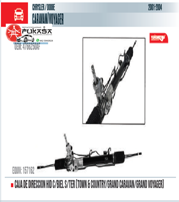 CAJA DE DIRECCION HID C/BIEL S/TER (T&COUNTRY/G.CARAVAN/G.VOYAGER) (YOKOMITSU) CARAVAN/VOYAGER 2001 2007 *IMP