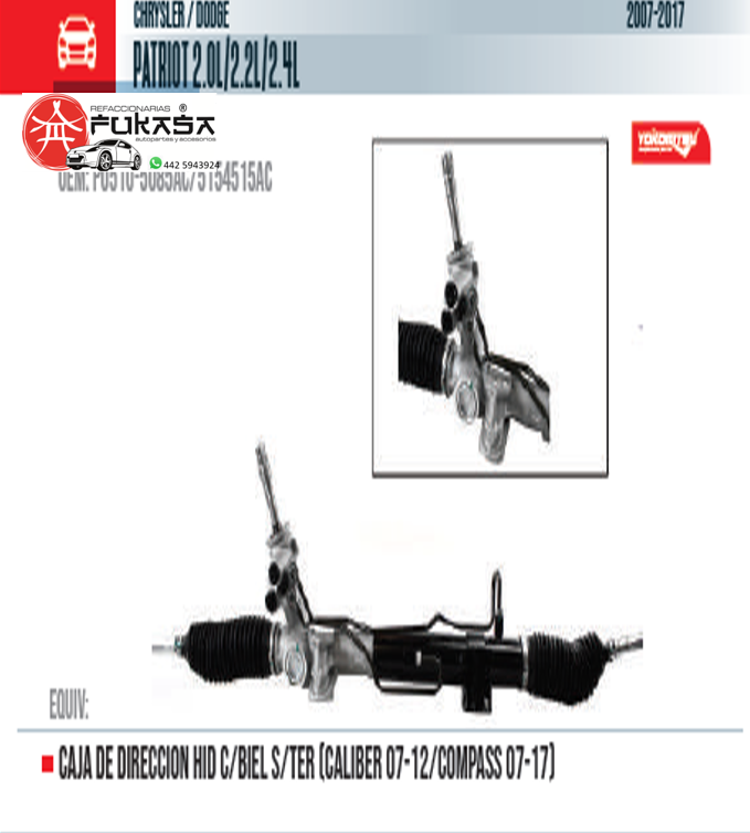 CAJA DE DIRECCION HID C/BIEL S/TER (CALIBER 07-12/COMPASS 07-17)  CHRYSLER/DODGE  PATRIOT 2.0L/2.2L/2.4L  2007-2017 *IMP