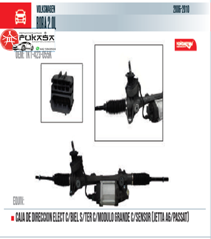CAJA DE DIREC ELECTRONICA C/BIEL S/TER C/MODULO GRANDE C/SENSOR (JETTA A6/PASSAT  VW  BORA 2.0L  2006-2010 *IMP