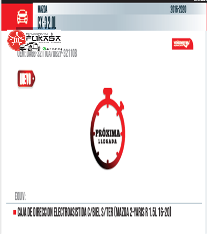 CAJA DE DIRECCION ELECTROASISTIDA MAZDA CX-3 2.0L 16-20C/BIEL S/TER (MAZDA 2-YARIS R 1.5L 16-20) *IMP