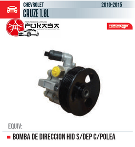 BOMBA DE DIRECCION HID S/DEP C/POLEA (YOKOMITSU) CRUZE 1.8L 2010 2015 *IMP