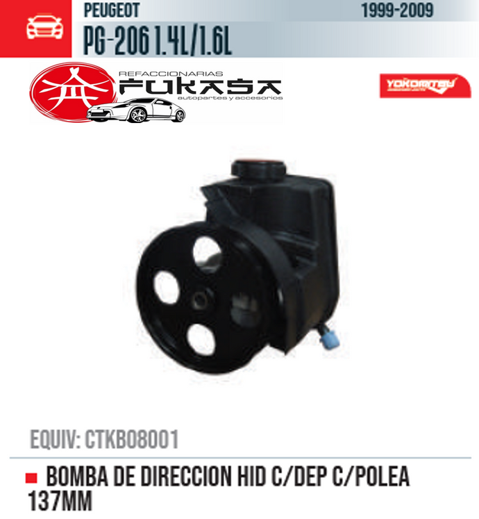 BOMBA DE DIRECCION HID C/DEP C/POLEA 137MM (YOKOMITSU) PG-206 1.4L/1.6L 1999 2009 *IMP