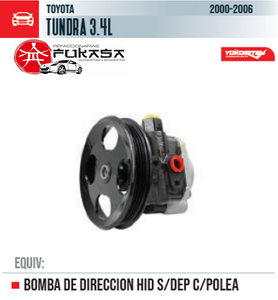 BOMBA DIRECCION HID TOYOTA TUNDRA 3.4L 00-06 S/DEP C/POLEA *YOKOMITZU