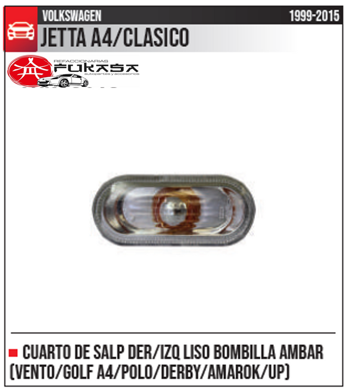 CUARTO PARA SALPICADERA LATERAL  LUZ AMBAR VW AMAROK