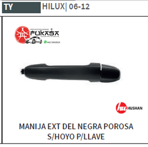 MANIJA EXT DEL DER TOYOTA HILUX 06-12 NEGRA POROSA S/HOYO P/LLAVE *IMP