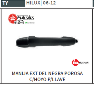 MANIJA EXT DEL IZQ TOYOTA HILUX 06-12 NEGRA POROSA S/HOYO P/LLAVE *IMP