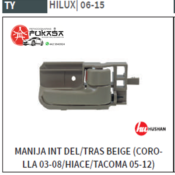 MANIJA INT DEL/TRAS DER TOYOTA HILUX 06-15 BEIGE *IMP