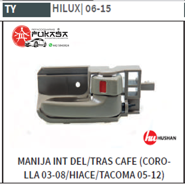 MANIJA INT DEL/TRAS IZQ TOYOTA HILUX 06-15 CAFE *IMP