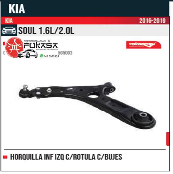 HORQUILLA INF IZQ KIA SOUL 1.6L 2.0L 2016 2019 *IMP