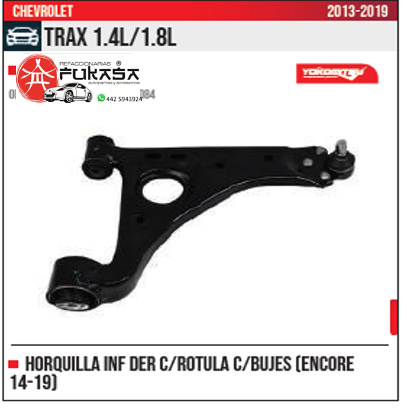 HORQUILLA INF DER TRAX 1.4L 1.8L 2013 2018 *IMP