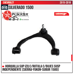 HORQUILLA SUP IZQ SUSP INDEPENDIENTE SIERRA YUKON SUBUR 1500 CHEVROLET SILVERADO 1500 2015 2018 *IMP