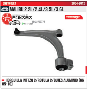 HORQUILLA INF IZQ ALUMINIO G6 05 10 MALIBU 2.2L 2.4L 3.5L 3.6L 2004 2012 *IMP