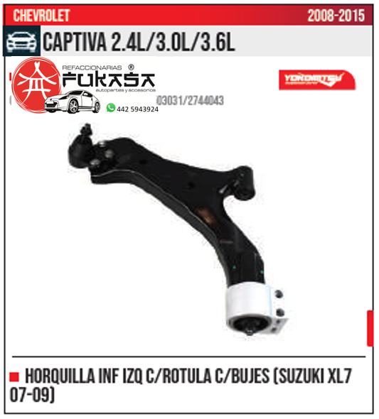 HORQUILLA INF IZQ SUZUKI XL7 07 09 CAPTIVA 2.4L 3.0L 3.6L 2008 2015 *IMP