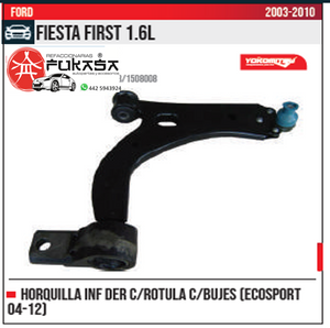 HORQUILLA INF DER ECOSPORT 04 12 FIESTA FIRST 1.6L 2003 2010 *IMP