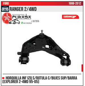 HORQUILLA INF IZQ S ROTULA SUP BARRA EXPLORER 2 4WD 95 05 RANGER 2 4WD 1998 2012 *IMP