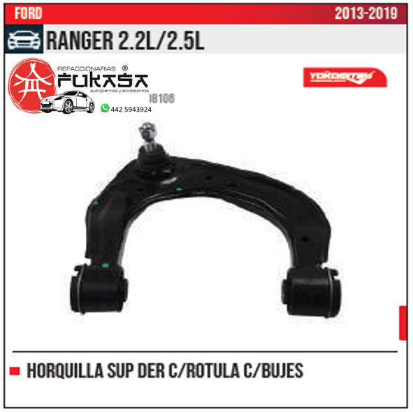 HORQUILLA SUP DER FORD RANGER 2.2L 2.5L 13 19 *IMP