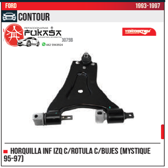 HORQUILLA INF IZQ MYSTIQUE 95 97 CONTOUR 1993 1997 *IMP