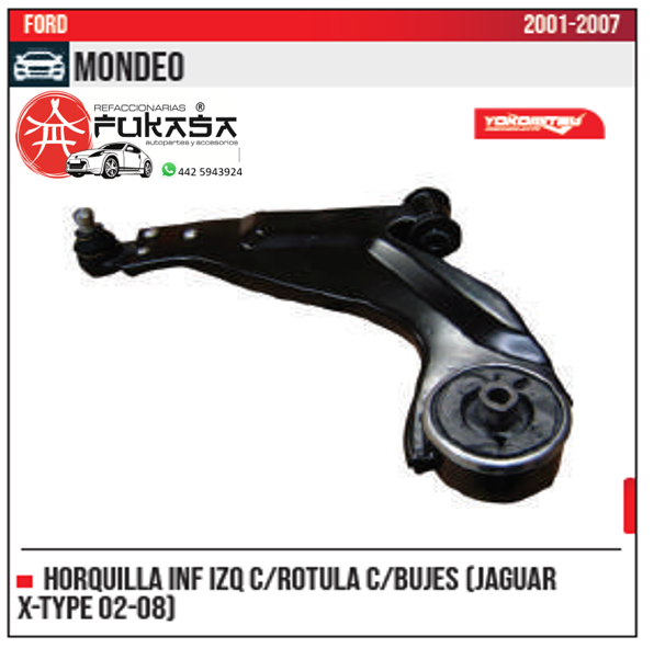 HORQUILLA INF IZQ JAGUAR X TYPE 02 08 MONDEO 2001 2007 *IMP