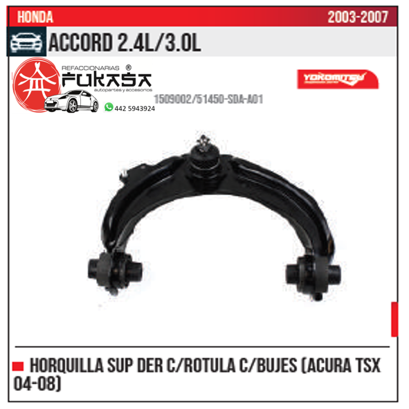 HORQUILLA SUP DER ACURA TSX 04 08 ACCORD 2.4L 3.0L 2003 2007 *IMP