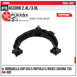 HORQUILLA SUP IZQ ACURA TSX 04 08 ACCORD 2.4L 3.0L 2003 2007 *IMP