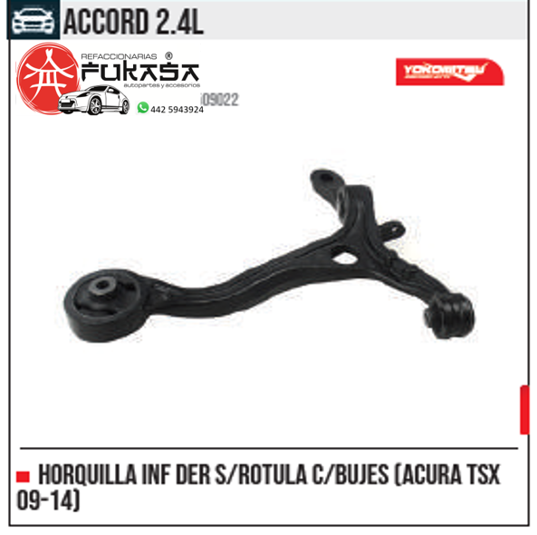 HORQUILLA INF DER S ROTULA ACURA TSX 09 14 HONDA ACCORD 2.4L 2008 2012 *IMP