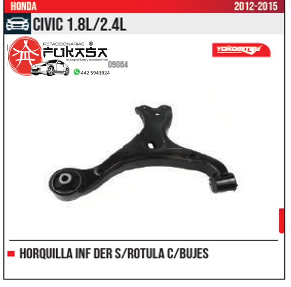 HORQUILLA INF DER S ROTULA HONDA CIVIC 1.8L 2.4L 2012 2015 *IMP